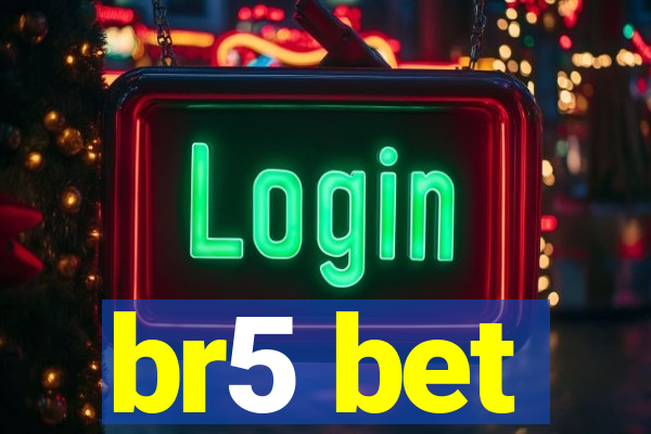 br5 bet